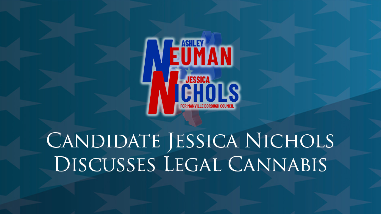 Candidate Jessica Nichols Discussing Cannabis